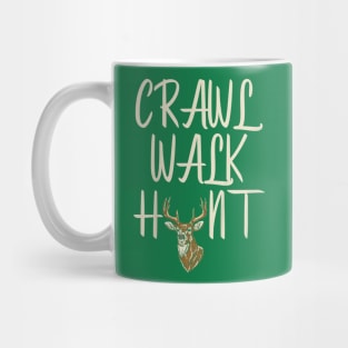 Kids Crawl Walk Hunt Future Hunter Daddys Hunting Buddy Toddler Mug